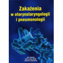 Zakażenia w otolaryngologii i pneumonologii