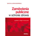 Zamówienia publiczne w ochronie zdrowia