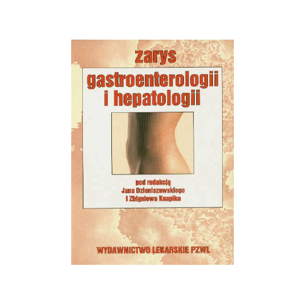 Zarys gastroenterologii i hepatologii