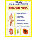 Zdrowe nerki. Porady lekarza rodzinnego