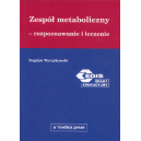 Zespół metaboliczny Rozpoznawanie i leczenie