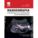 Radiografia Podrêcznik dla techników elektroradiologii