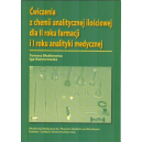 Æwiczenia z chemii analitycznej iloœciowej dla II roku farmacji i I roku analityki medycznej