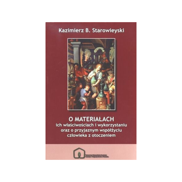 O materia³ach ich w³aœciwoœciach i wykorzystaniu oraz o przyjaznym wspó³¿yciu cz³owieka z otoczeniem Wyk³ad dla kosmetologów