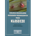 Biologia molekularna patogenów przenoszonych przez kleszcze