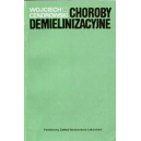 Choroby demielinizacyjne