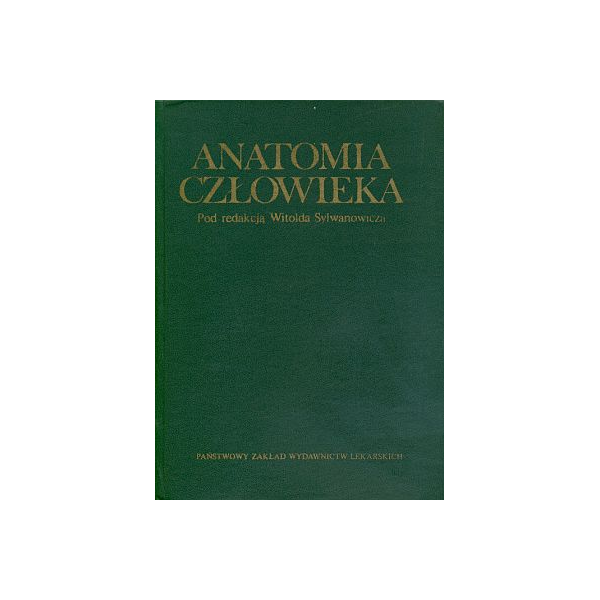 Anatomia człowieka 
Podręcznik dla studentów medycyny