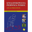 Kwalifikowana pierwsza pomoc Atlas procedur 