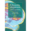 Choroby otępienne Teoria i praktyka