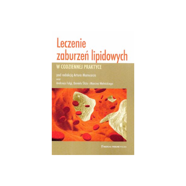 Leczenie zaburzeń lipidowych w codziennej praktyce