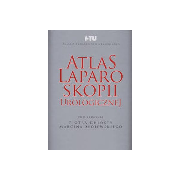 Atlas laparoskopii urologicznej