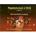 Repetytorium z EKG cz.3  EKG zwierciadłem medycyny