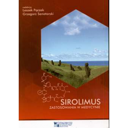 Sirolimus. Zastosowanie w medycynie