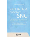 Zaburzenia dotyczące snu u personelu medycznego wykonującego pracę zmianową z uwzględnieniem aktywności okołodobowej