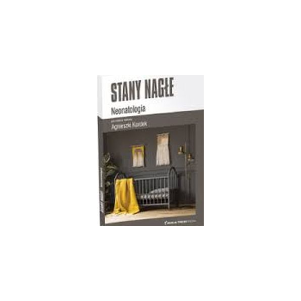 Stany nagłe Neonatologia Stany nagłe Neonatologia