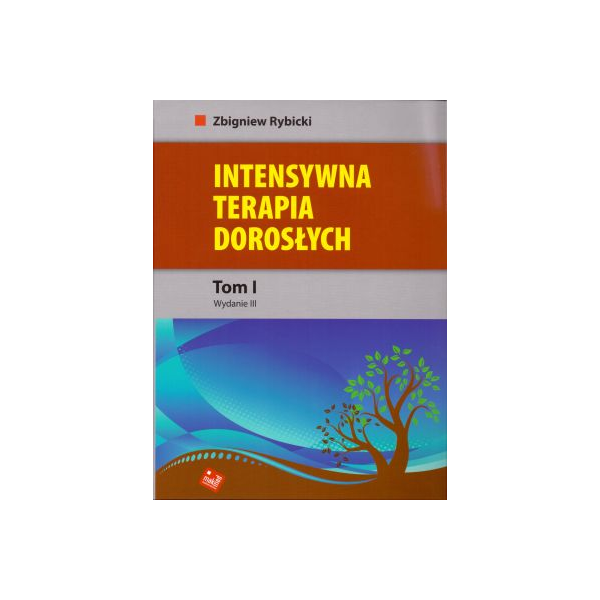 Intensywna terapia dorosłych t. 1