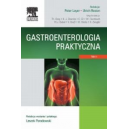 Gastroenterologia praktyczna t. 2