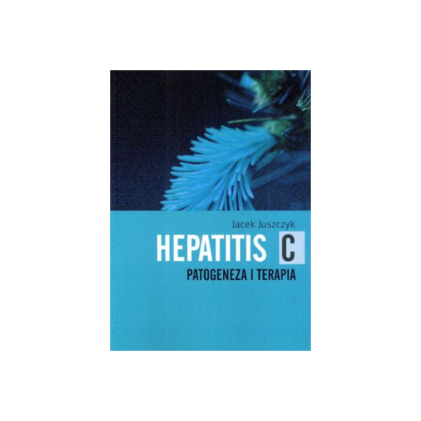 Hepatitis C
 Patogeneza i terapia