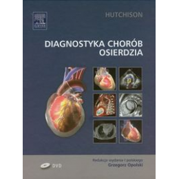 Diagnostyka chorób osierdzia (z DVD)