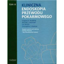 Kliniczna endoskopia przewodu pokarmowego t. 3