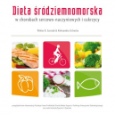 Dieta śródziemnomorska w chorobach sercowo-naczyniowych i cukrzycy