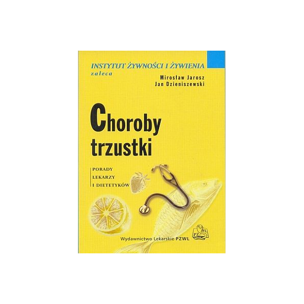 Choroby trzustki Porady lekarzy i dietetyków