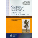 Kompendium psychiatrii psychoterapii medycyny psychosomatycznej