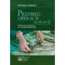 Przebieg operacji od A do Z Praktyczny przewodnik dla instrumentariuszek