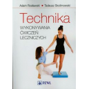 Technika wykonywania ćwiczeń leczniczych