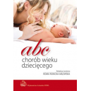 ABC chorób wieku dziecięcego