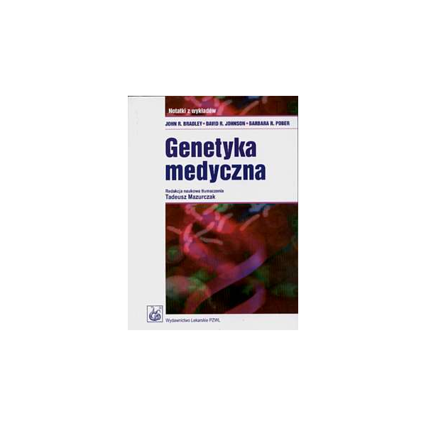 Genetyka medyczna Notatki z wykładów