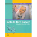 Metoda NDT-Bobath Poradnik dla rodziców