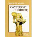 Zwyciężyć chorobę