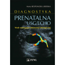 Diagnostyka prenatalna USG/ECHO 
Wady wymagające interwencji chirurgicznej