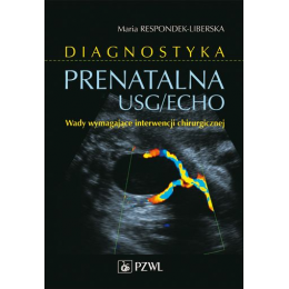 Diagnostyka prenatalna USG/ECHO 
Wady wymagające interwencji chirurgicznej