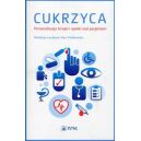 Cukrzyca. Personalizacja terapii i opieki nad pacjentem