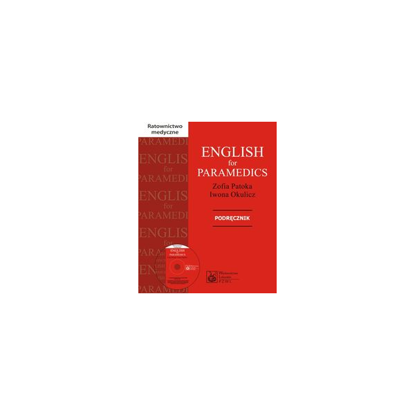 English for Paramedics (z CD) Podręcznik