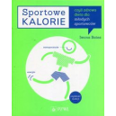 Sportowe kalorie, czyli zdrowa dieta dla młodych sportowców