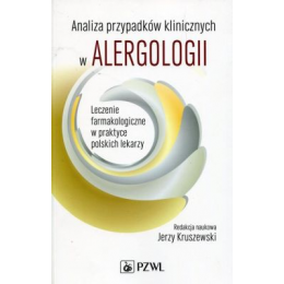 Analiza przypadków klinicznych w alergologii
Leczenie farmakologiczne w praktyce polskich lekarzy