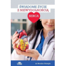 Świadome życie z niewydolnością serca