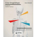 Urazy kręgosłupa 
Poradnik dla terapeuty i opiekuna