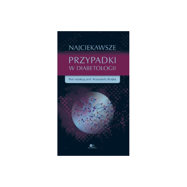 Najciekawsze przypadki w diabetologii