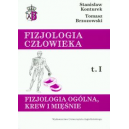 Fizjologia człowieka t. 1 
Fizjologia ogólna, krew i mięśnie