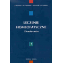 Leczenie homeopatyczne t. 1-2 Choroby przewlekłe