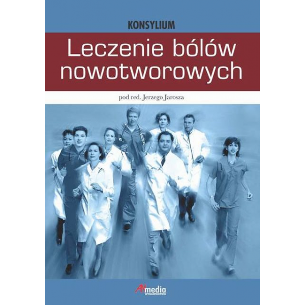 Leczenie bólów nowotworowych