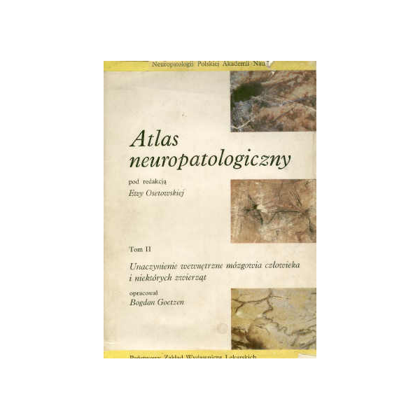 Atlas neuropatologiczny t. 2