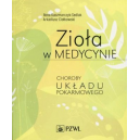 Zioła w medycynie
Choroby układu pokarmowego