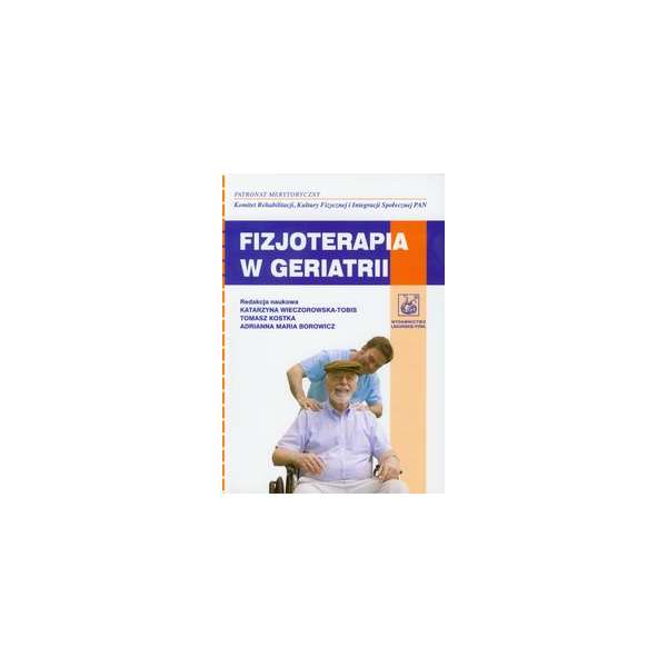 Fizjoterapia w geriatrii