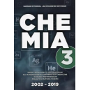 Chemia t.3 
Zbiór zadań wraz z odpowiedziami 2002-2019