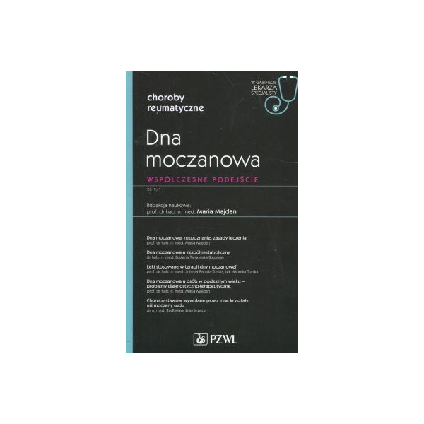 Dna moczanowa współczesne podejście 